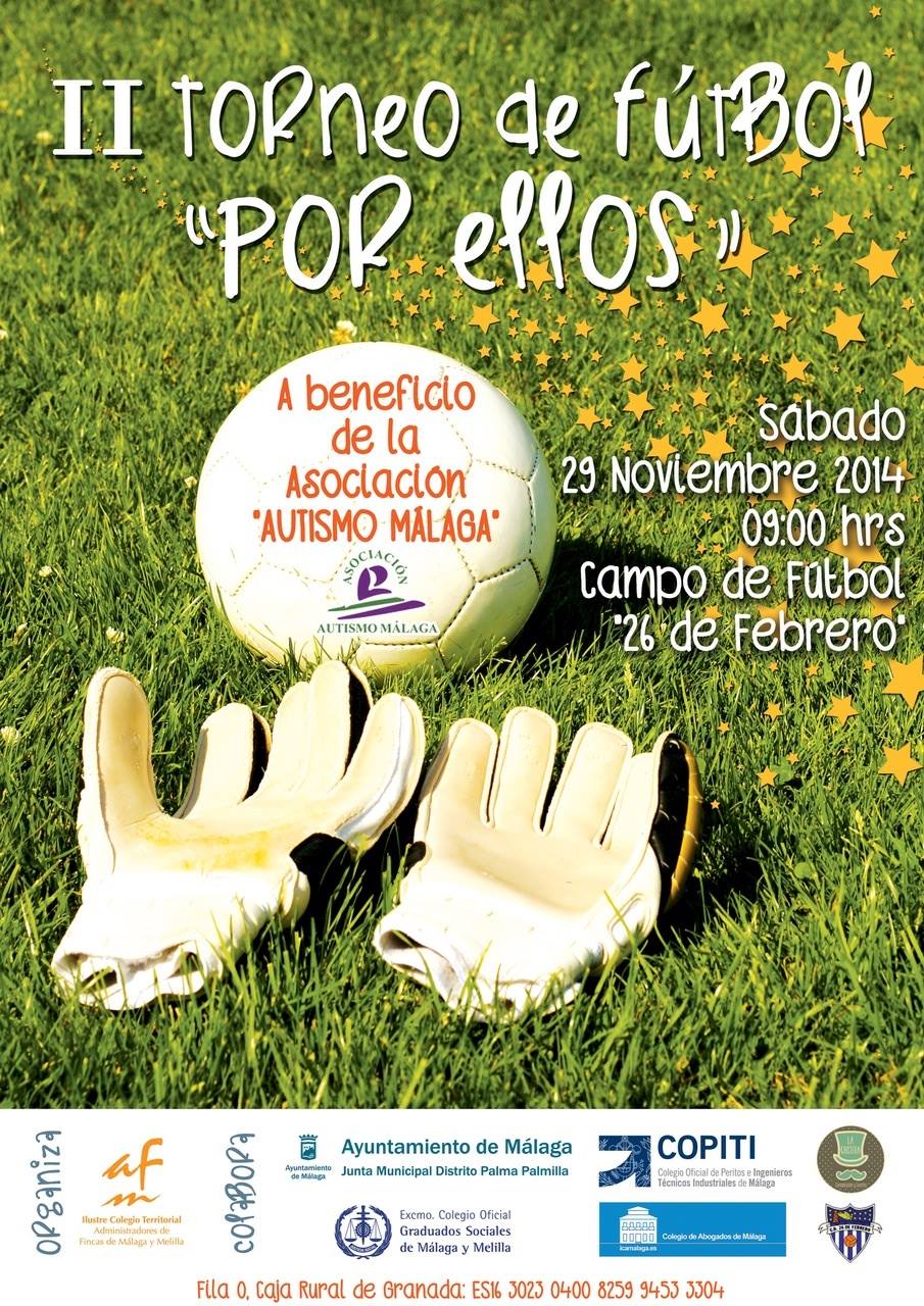 II Torneo Benéfico «Por ellos» a beneficio de Autismo Málaga.